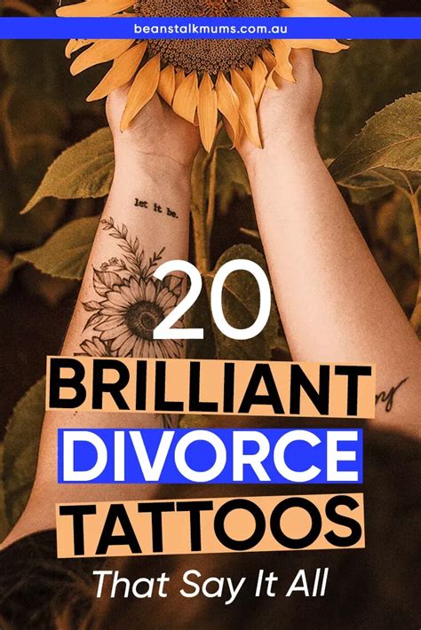 20 Brilliant divorce tattoos that say it all